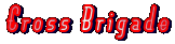 Cross Brigade 